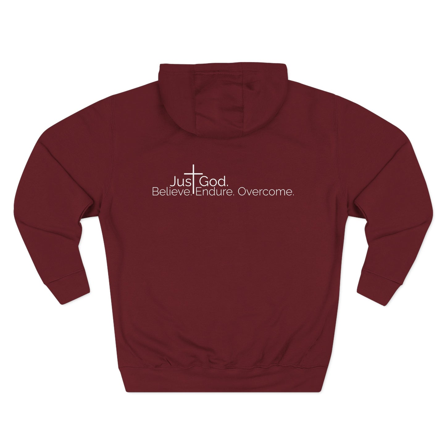 Just God. Believe • Endure • Overcome | Unisex Fleece-Lined Hoodie